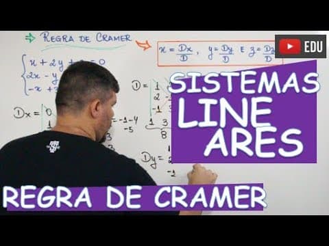 Thumbnail da aula: 🔴 REGRA DE CRAMER (SISTEMAS 3X3)