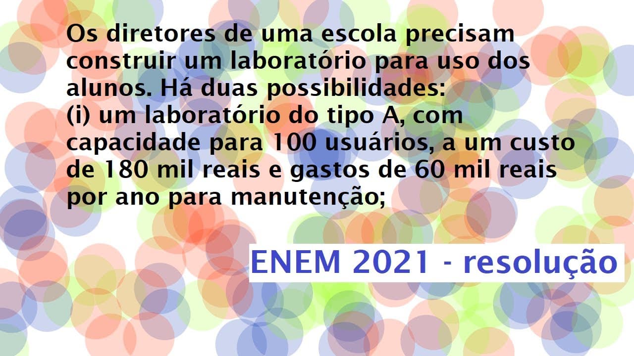 Thumbnail: Os diretores de uma escola precisam construir um laboratório Resolução  Enem 2021