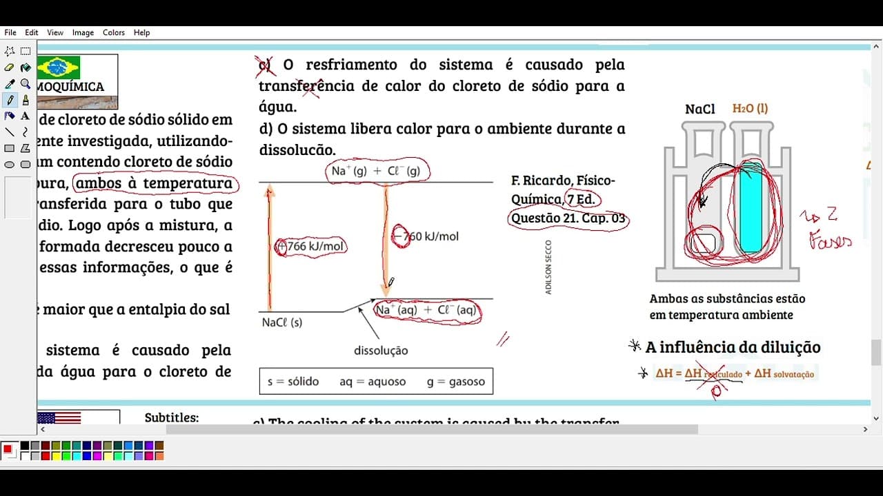 Thumbnail: CAP. 03 - EXER. 25 - (UFMG) A dissolução de cloreto de sódio sólido em água foi experimentalmente