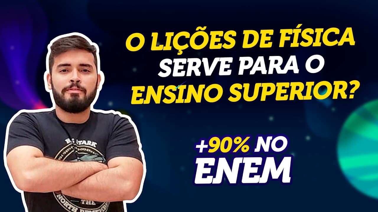 Thumbnail: Da engenharia para o LIÇÕES DE FÍSICA para os +90%
