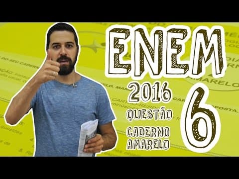Thumbnail da aula: ENEM - Questão 6 (Caderno Amarelo)