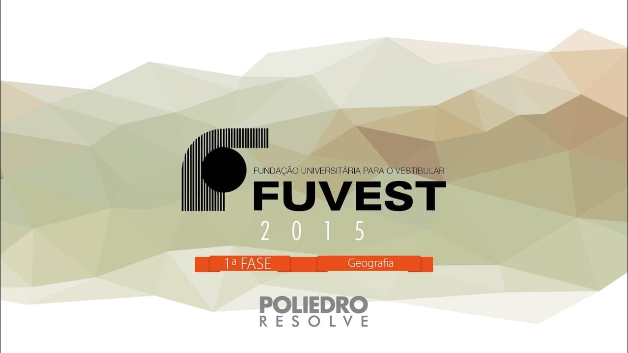 Thumbnail: Fuvest - 1ª Fase - Geografia
