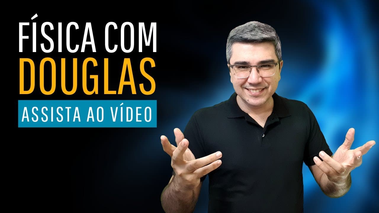 Thumbnail: Física com douglas vv
