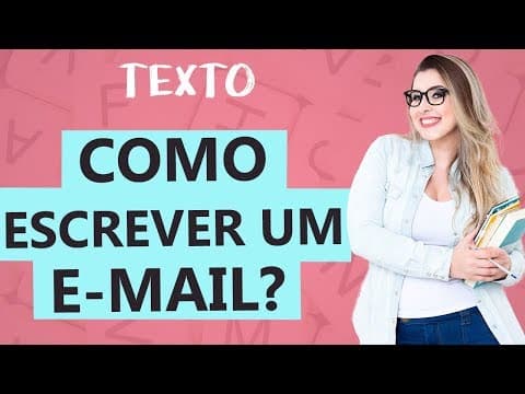 Thumbnail da aula: E-MAIL: TÉCNICAS CORRETAS E CARACTERÍSTICAS - Aula 10 - Profa. Pamba - Texto