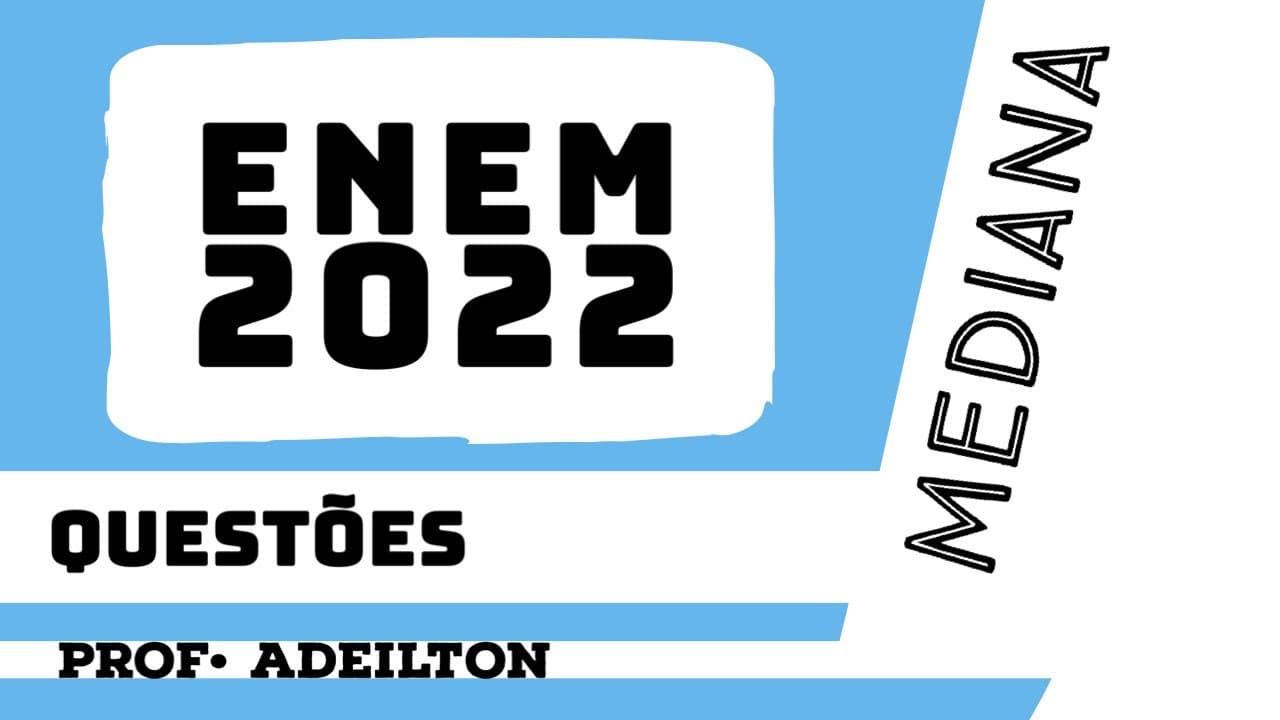 Thumbnail: ENEM 2022 Uma das informações que pode auxiliar no dimensionamento do número de pediatras que devem