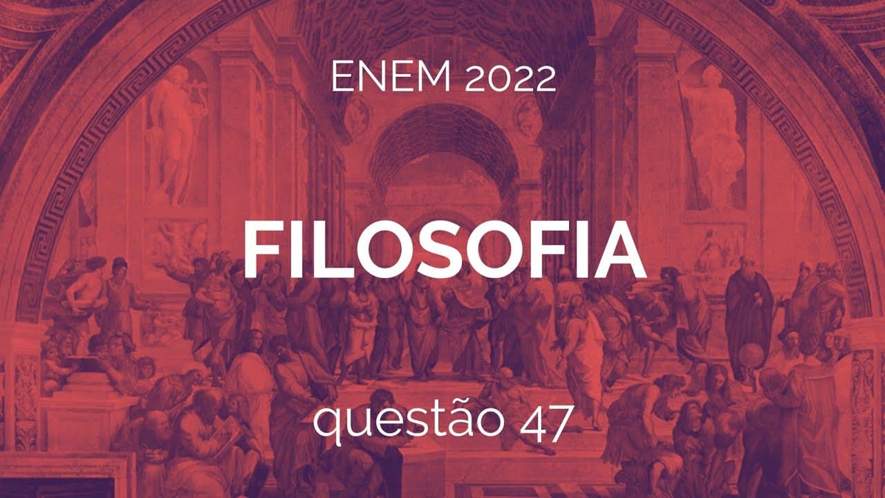 Thumbnail: ENEM 2022 - Questão 47 - Ciências Humanas - Caderno Azul