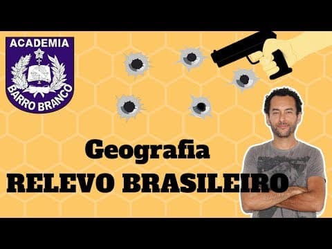 Thumbnail da aula: |Geografia para o Barro Branco| Relevo Brasileiro | Clima | Resolução de questões VUNESP|
