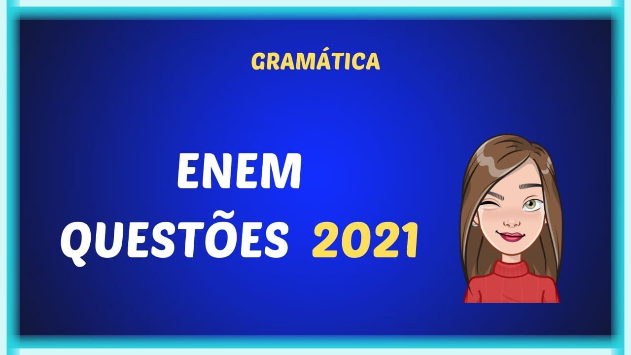 Thumbnail: Questões ENEM 2021