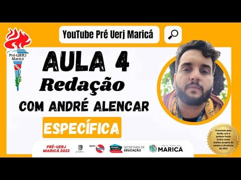 Thumbnail da aula: Aula 4 de Redação com o Prof André Alencar - Pré-UERJ Maricá 2023 - Específicas - 21/07/2023