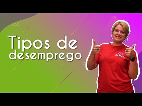 Thumbnail da aula: Tipos de desemprego - Brasil Escola