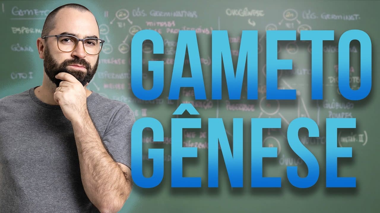 Thumbnail: Gametogênese - Aula 34 - Módulo I: Biologia Celular | Prof. Gui