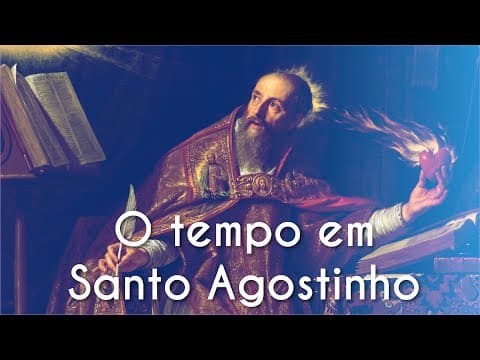 Thumbnail da aula: O tempo em Santo Agostinho - Brasil Escola