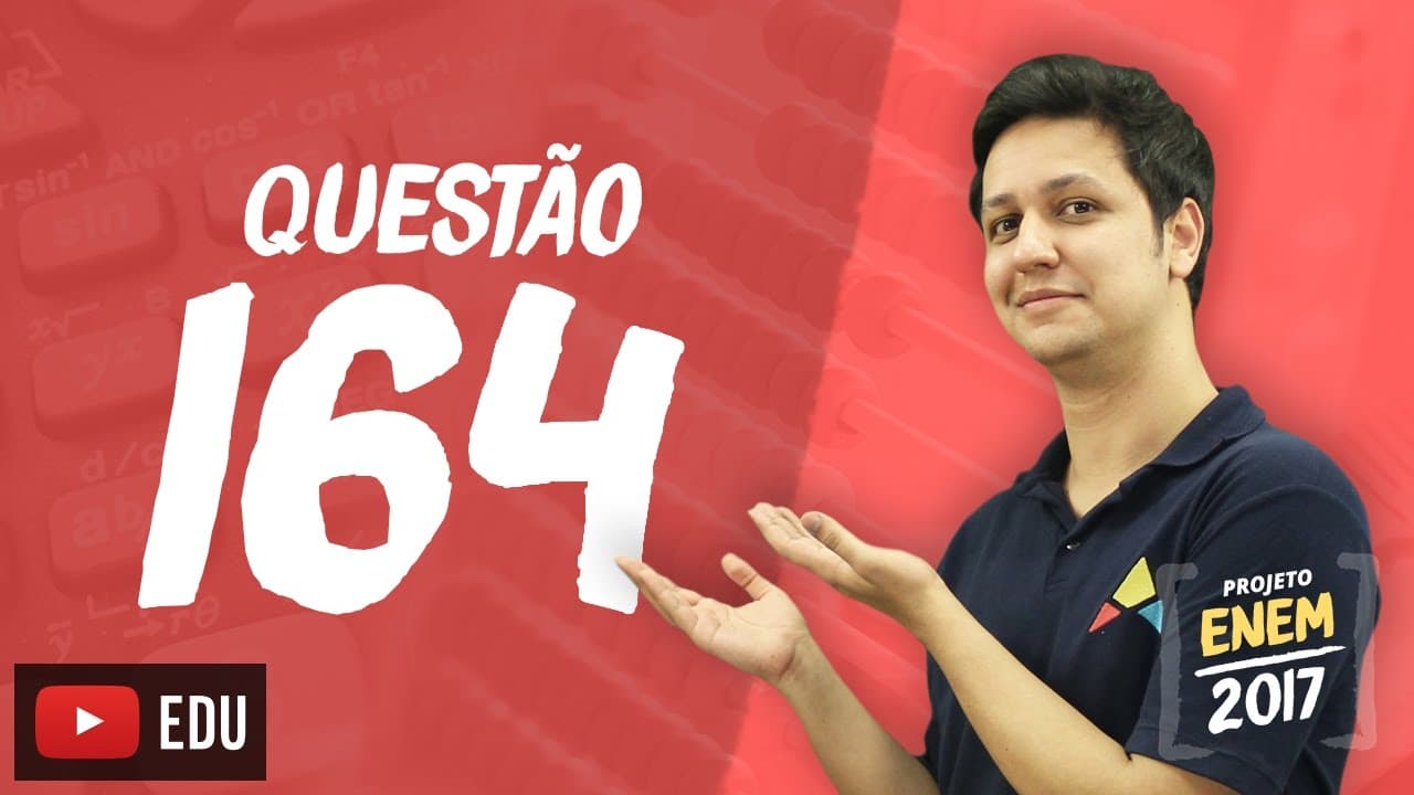 Thumbnail: Enem 2016 - Matemática | Questão 164 (Caderno Rosa)
