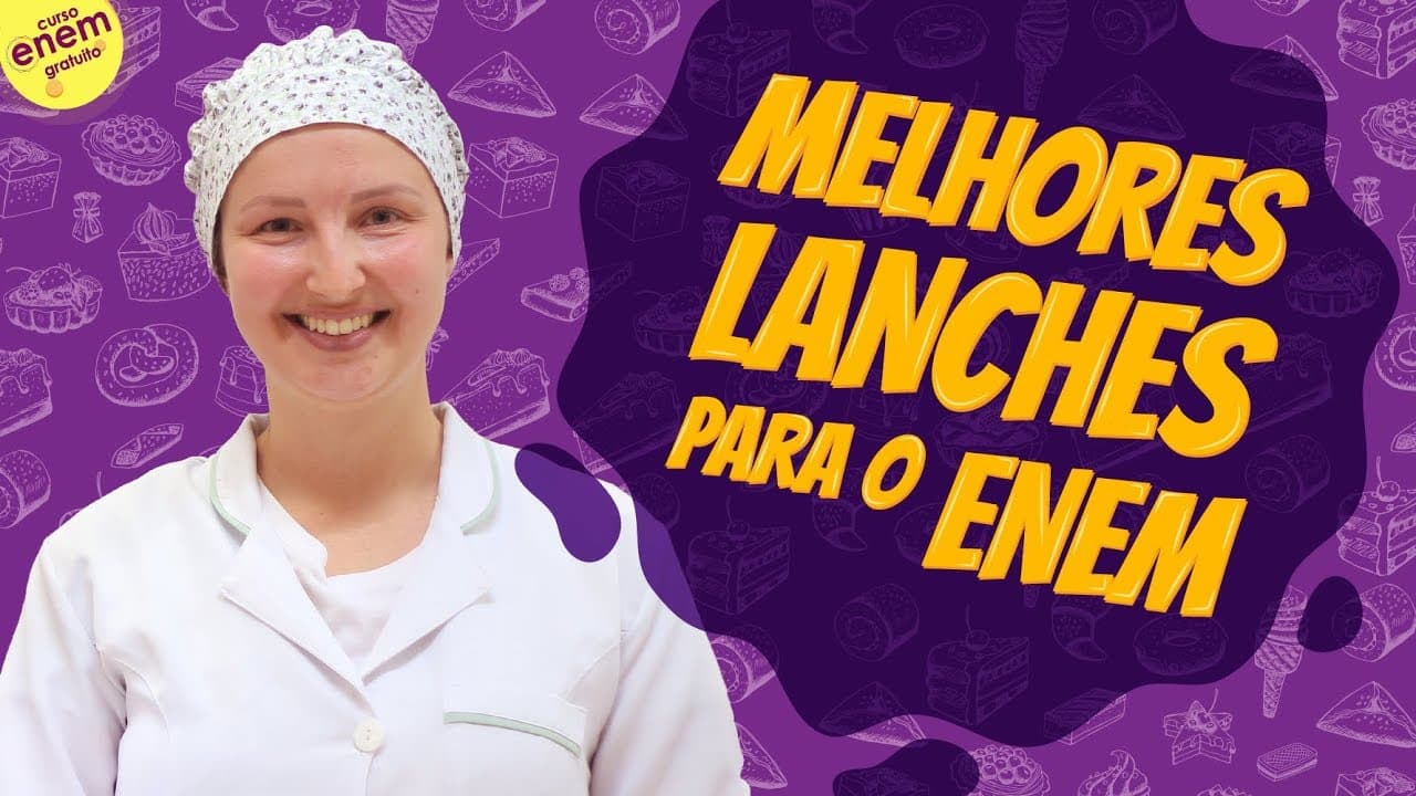 Thumbnail: MELHORES LANCHES PARA O ENEM | Lanches nota mil