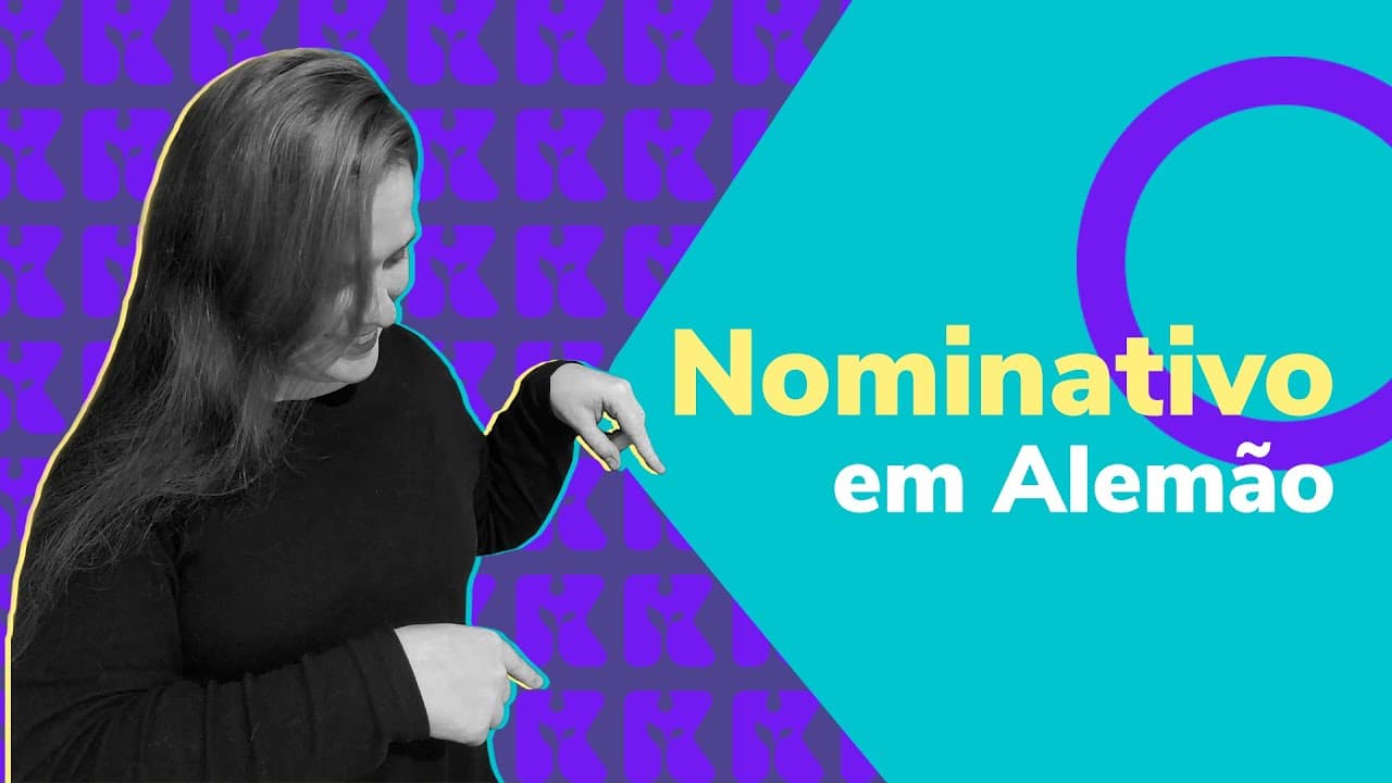 Thumbnail: Tudo sobre o Nominativo: Declinação em Alemão | Aula #21