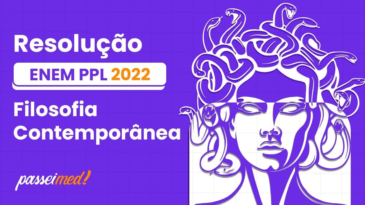 Thumbnail: ENEM PPL 2022 - Filosofia Contemporânea | Em primeiro lugar, é preciso libertar-se do preconceito...