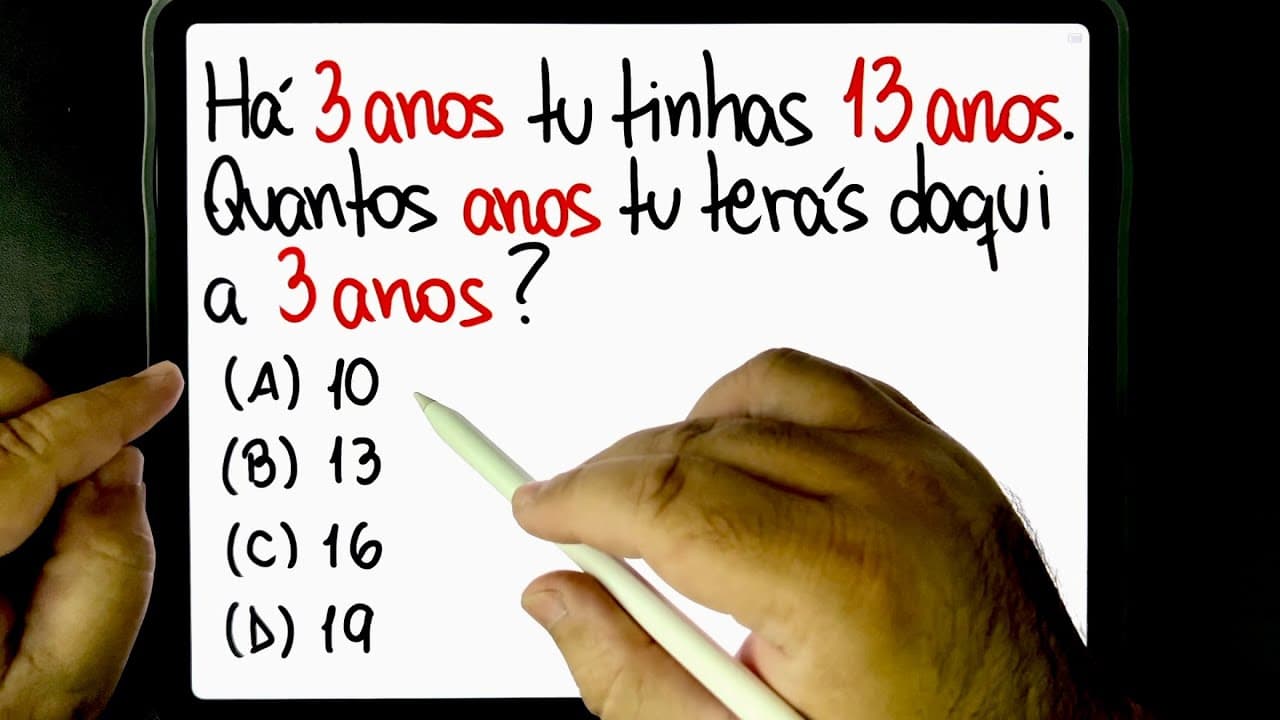 Thumbnail: 🔥 RACIOCÍNIO LÓGICO: “Há 3 anos tu tinhas 13 anos. Quantos anos tu terás daqui a 3 anos?” 😱