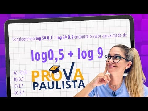Thumbnail da aula: PROVA PAULISTA 2025 - LOGARITMO