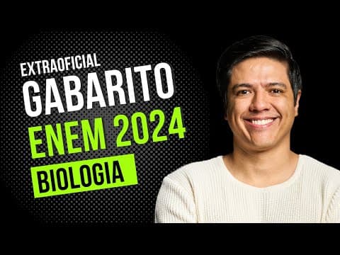 Thumbnail da aula: GABARITO EXTRAOFICIAL ENEM 2024 - BIOLOGIA - Prof. Kennedy Ramos