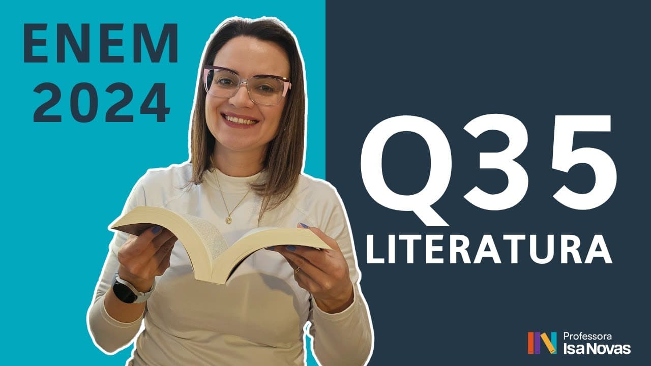 Thumbnail: Questão 35 ENEM 2024 (Linguagens) – Resolução passo a passo [2024]