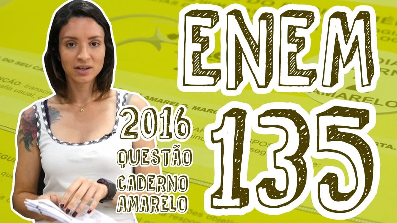 Thumbnail: ENEM - Questão 135 (Caderno Amarelo)