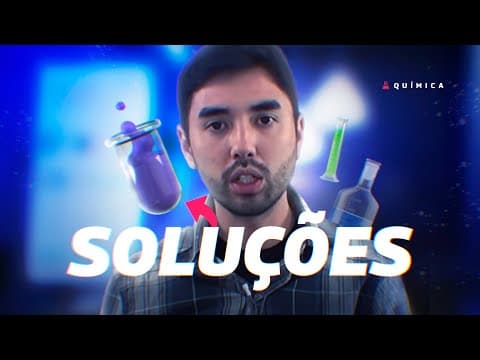 Thumbnail da aula: AULA QUÍMICA - SOLUÇÕES: Concentração comum, Densidade  e Título - STOODI