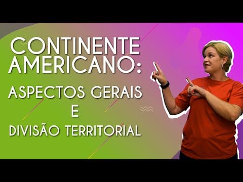 Thumbnail da aula: Continente Americano: aspectos gerais e divisão territorial - Brasil Escola