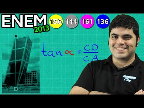 Thumbnail da aula: ENEM 2013 Matemática #1 - Trigonometria, Tangente de um Ângulo e Área do Quadrado