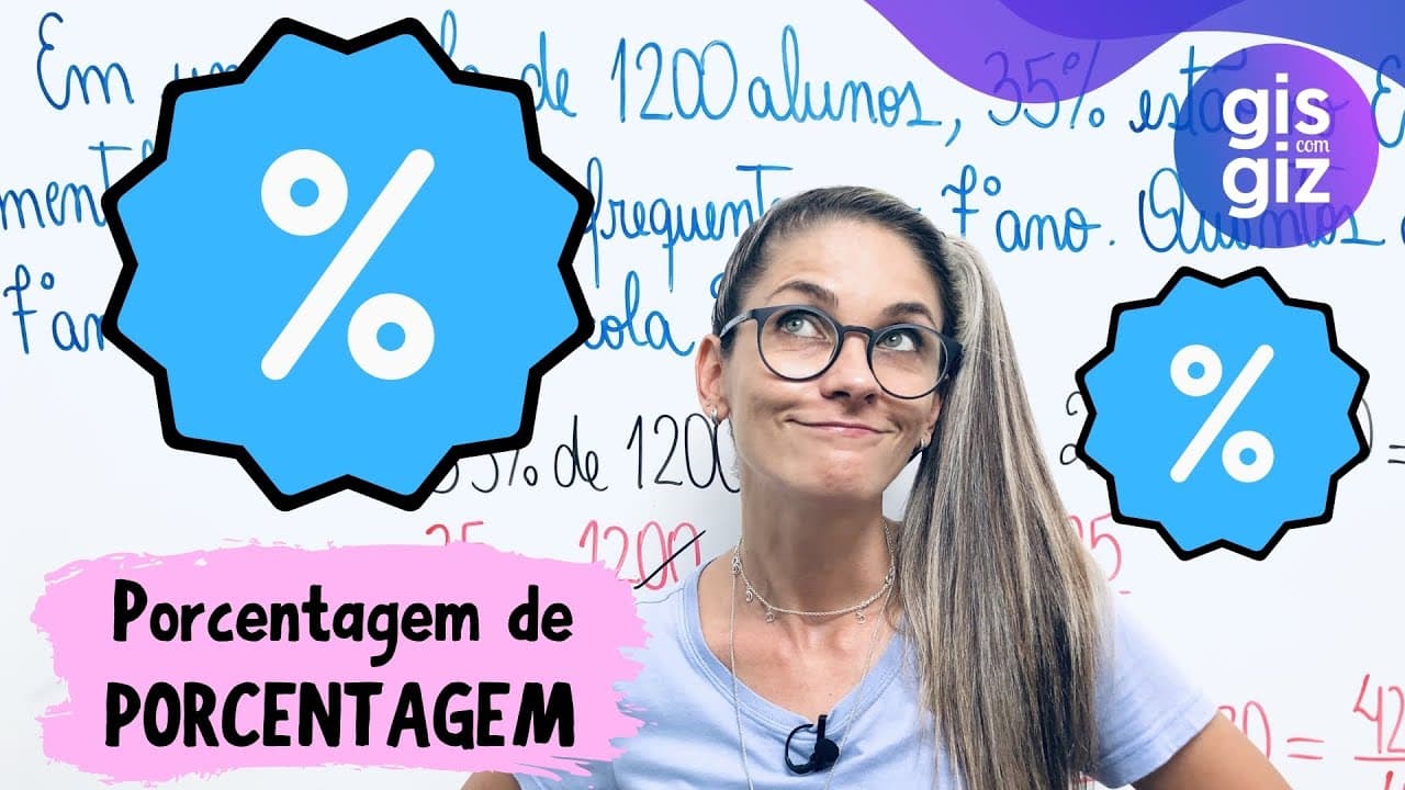 Thumbnail: PORCENTAGEM DE PORCENTAGEM 7º 8º ANOS \Prof. Gis/