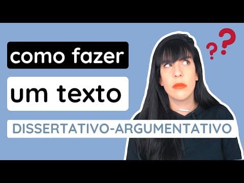 Thumbnail da aula: Como fazer uma redação dissertativa-argumentativa