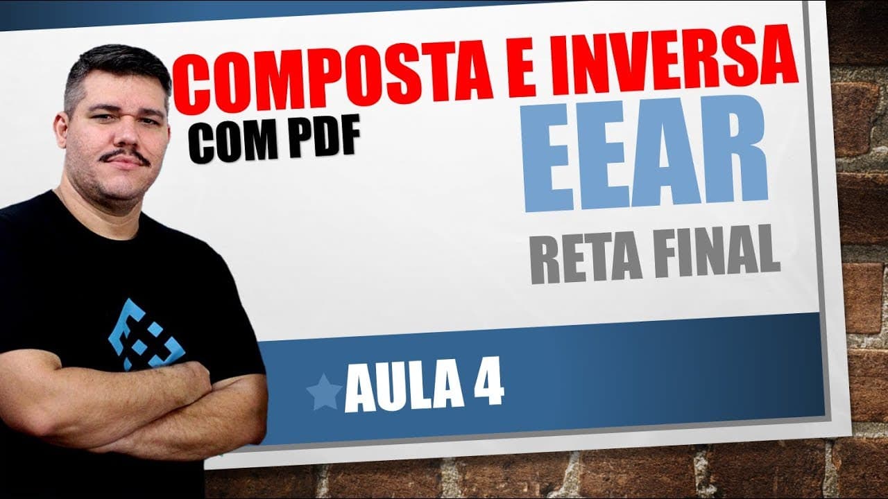 Thumbnail: EEAr - Reta Final - Matemática - Função Composta e Inversa (#4)