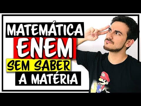 Thumbnail da aula: 🌟 Questões de MATEMÁTICA sem Saber a Matéria | MACETE PARA O ENEM