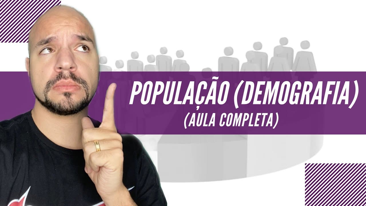 Thumbnail: População (demografia) | Aula completa | Ricardo Marcílio