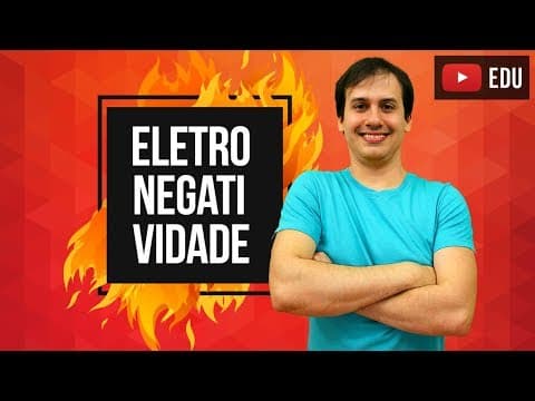 Thumbnail da aula: Aula QG12 - Eletronegatividade  [COMBUSTÃO]