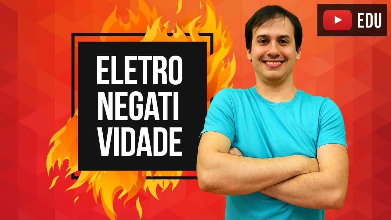 Thumbnail: Aula QG12 - Eletronegatividade  [COMBUSTÃO]