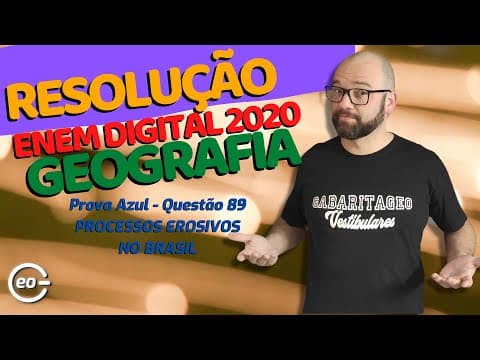 Thumbnail da aula: ENEM DIGITAL 2020 GEOGRAFIA – QUESTÃO 89 PROVA AZUL
