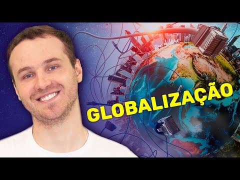 Thumbnail da aula: Globalização e Mercados Financeiros