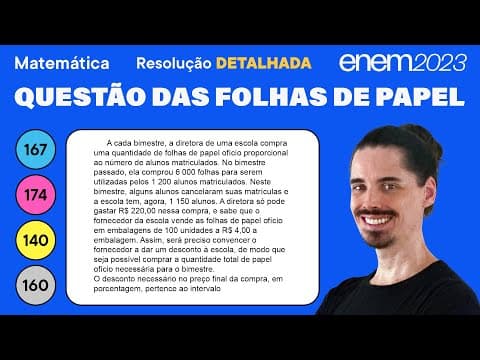 Thumbnail da aula: 🔵 Questão das folhas de papel ofício: ENEM 2023 Matemática (Detalhada) -  Porcentagem