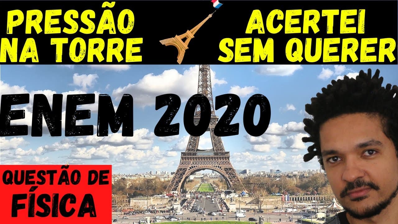 Thumbnail: ENEM/2020/1º Aplicação - A Torre Eiff el, com seus 324 metros de altura, feita com treliças de ferro