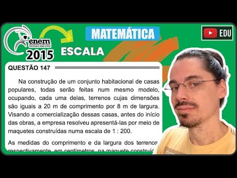 Thumbnail da aula: [ENEM 2015 PPL] 147 📘 ESCALA Na construção de um conjunto habitacional de casas populares, todas