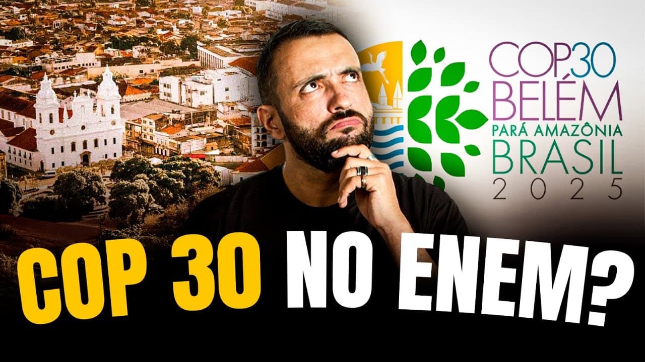 Thumbnail: COMO A COP 30 EM BELÉM PODE SER COBRADA NO ENEM? | Proenem