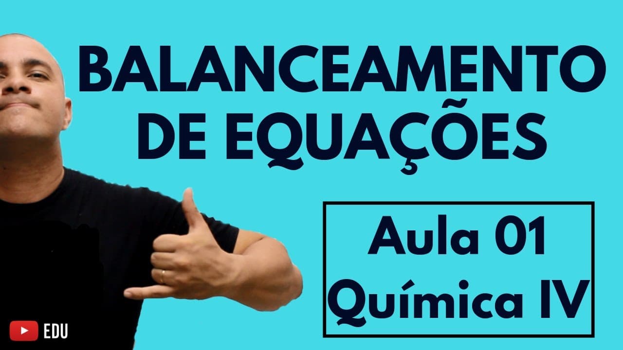 Thumbnail: BALANCEAMENTO de Equações por TENTATIVAS (Método Rápido MACHO) + Exercícios | Aula 01 (Química IV)