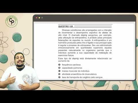 Thumbnail da aula: ENEM 2022 - Diversas substâncias são empregadas com a intenção de incrementar o desempenho esportivo