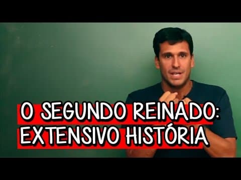 Thumbnail da aula: PARLAMENTARISMO BRASILEIRO E SEGUNDO REINADO | Extensivo História | Descomplica
