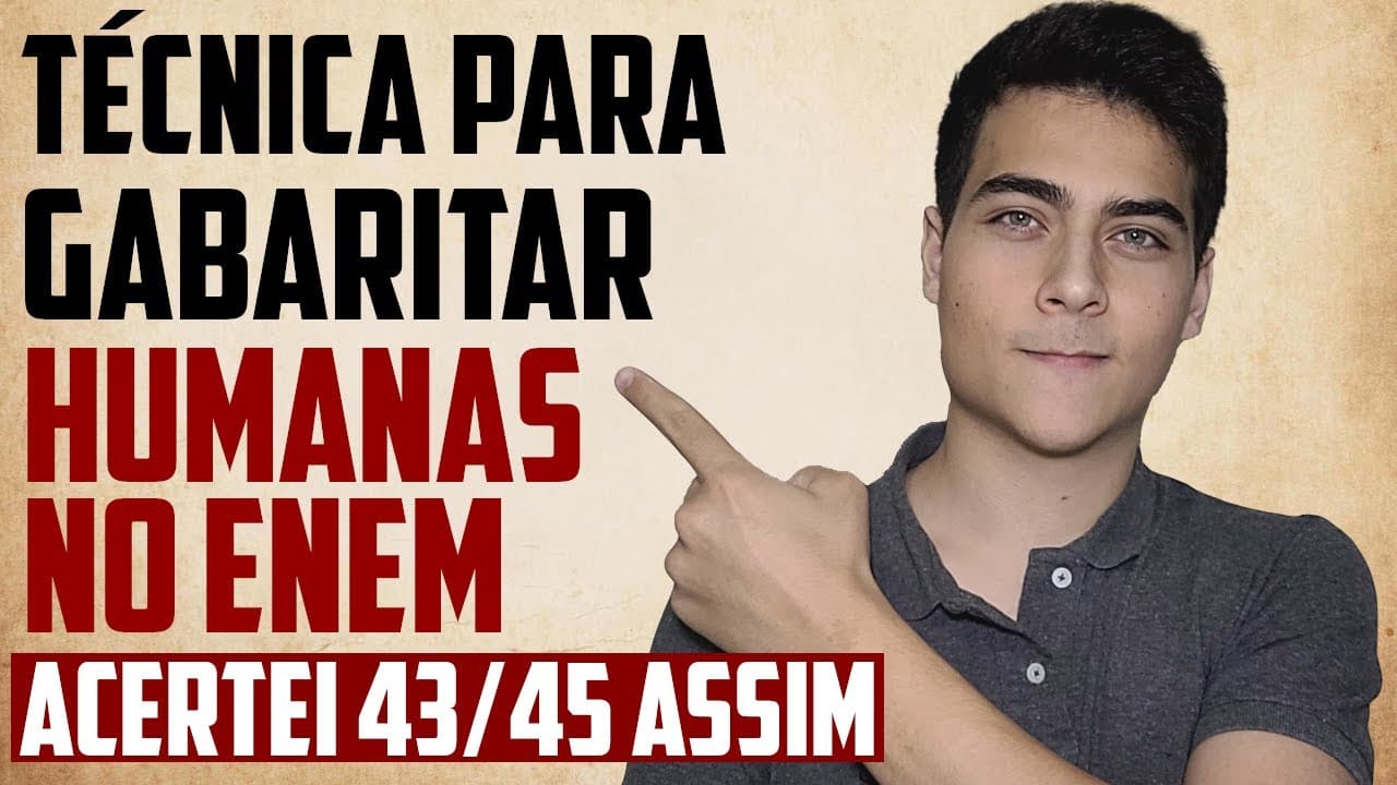 Thumbnail: VOCÊ VAI ACERTAR TODAS AS QUESTÕES DE HUMANAS NO ENEM COM ESSE MÉTODO