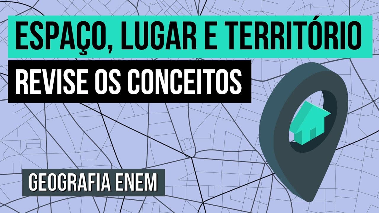 Thumbnail: ESPAÇO, LUGAR E TERRITÓRIO: revise os conceitos | Geografia para o Enem | Raphael Carrieri