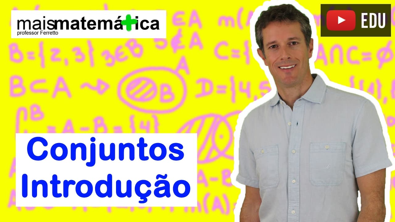 Thumbnail: Conjuntos: Introdução (Aula 1 de 4)