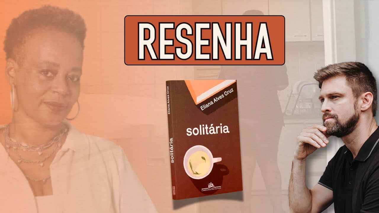 Thumbnail: RESUMO da obra SOLITÁRIA, de Eliana Alves Cruz | Análise e comentários | Vestibular UFSC