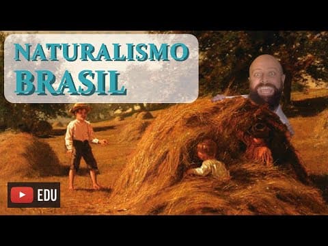 Thumbnail da aula: Naturalismo Brasil [Prof. Noslen]
