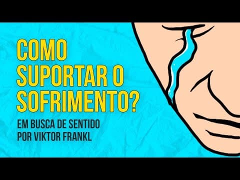 Thumbnail da aula: EM BUSCA DE SENTIDO por Viktor Frankl